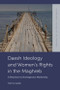 Daesh Ideology and Women's Rights in the Maghreb (A Reaction to Homegrown Modernity) by Fatima Sadiqi, 9781399536868