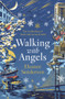Walking with Angels (The Archbishop of York's Advent Book 2026) by Eleanor Sanderson, 9780281092079