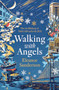 Walking with Angels (The Archbishop of York's Advent Book 2026) by Eleanor Sanderson, 9780281092079