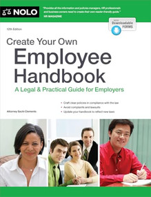 Create Your Own Employee Handbook (A Legal & Practical Guide for Employers) by Sachi Clements, 9781413333961