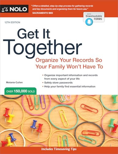 Get It Together (Organize Your Records So Your Family Won't Have To) - 9781413333718 by Melanie Cullen