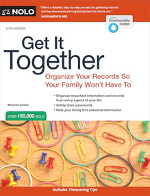 Get It Together (Organize Your Records So Your Family Won't Have To) - 9781413333718 by Melanie Cullen, 9781413333718