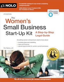 Women's Small Business Start-Up Kit, The (A Step-by-Step Legal Guide) by Peri Pakroo, 9781413333909