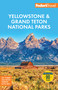 Fodor's Yellowstone & Grand Teton National Parks by Fodor's Travel Guides, 9781640979178