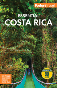 Fodor's Essential Costa Rica by Fodor's Travel Guides, 9781640979581