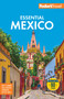 Fodor's Essential Mexico by Fodor's Travel Guides, 9781640979161