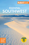 Fodor's Essential Southwest (The Best of Arizona, Colorado, New Mexico, Nevada, and Utah) - 9781640979550 by Fodor's Travel Guides