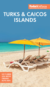Fodor's InFocus Turks & Caicos by Fodor's Travel Guides, 9781640979628