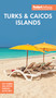 Fodor's InFocus Turks & Caicos by Fodor's Travel Guides, 9781640979628