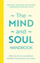 The Mind and Soul Handbook (Practical, theological and informed foundations for mental health) by William Richard Van Der Hart, Kate Middleton, Rob Waller, Chi-Chi Obuaya, Arianna Walker, 9781789746365