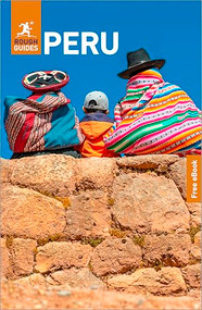 Rough Guides Peru: Travel Guide with eBook by Rough Guides, Heather Jasper, 9781835295281