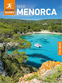 Rough Guides Mini Menorca: Travel Guide with eBook by Rough Guides, Joanna Reeves, 9781835295311