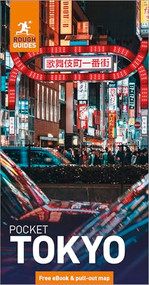 Rough Guides Pocket Tokyo: Travel Guide with eBook by Rough Guides, Martin Zatko, 9781835295373