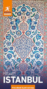 Rough Guides Pocket Istanbul: Travel Guide with eBook by Rough Guides, Daniel Stables, 9781835295427