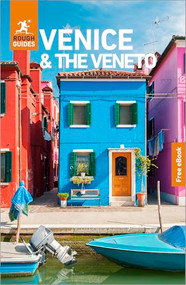 Rough Guides Venice and the Veneto: Travel Guide with eBook by Rough Guides, Jonathan Buckley, 9781835295601
