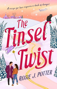 The Tinsel Twist - 9798887982496 by Rosie J. Potter, 9798887982496