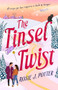 The Tinsel Twist - 9798887982496 by Rosie J. Potter, 9798887982496
