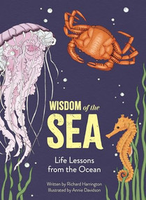 Wisdom of the Sea (Life Lessons from the Ocean) by Richard Harrington, Annie Davidson, 9781915751744