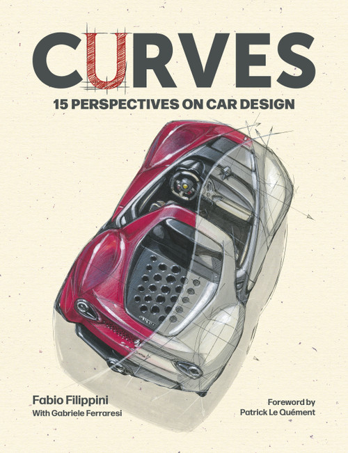 Curves (15 Perspectives on Car Design) by Fabio Filippini, Gabriele Ferraresi, 9781836440857