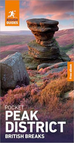 Rough Guides Pocket British Breaks Peak District: Travel Guide with eBook by Rough Guides, 9781835296318