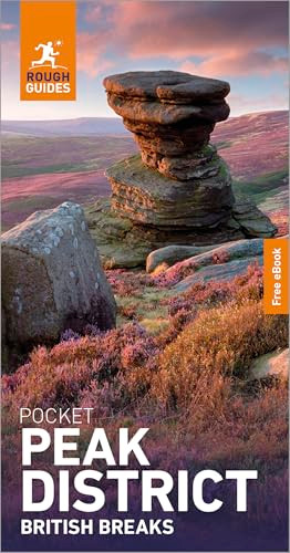 Rough Guides Pocket British Breaks Peak District: Travel Guide with eBook by Rough Guides, 9781835296318