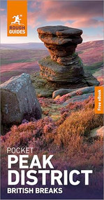Rough Guides Pocket Peak District: Travel Guide with eBook by Rough Guides, Tom Jordan, 9781835296318