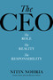The CEO (The Role, the Reality, the Responsibility) by Nitin Nohria, 9798892793124