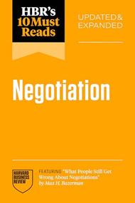 HBR's 10 Must Reads on Negotiation, Updated and Expanded by Harvard Business Review, 9798892793780