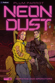 Empaths and Operators (A Cyberpunk Adventure) by Plum Parrot, 9798347014248