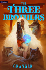 The Three Brothers (A Dark Academia Fantasy) by Granger, 9798347021802
