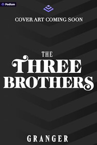 The Three Brothers (A Dark Academia Fantasy) by Granger, 9798347021802