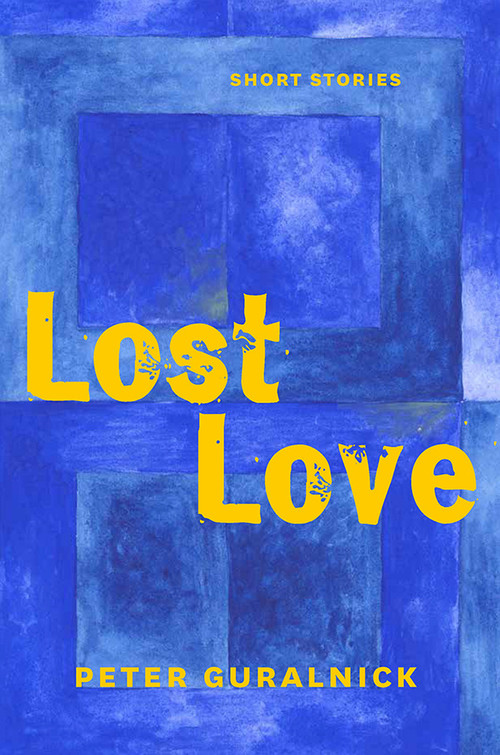 Lost Love by Peter Guralnick, 9781567928518