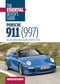 Porsche 911 (997): The Essential Buyer's Guide (Second Generation Models 2009 to 2012) by Adrian Streather, 9781836441632