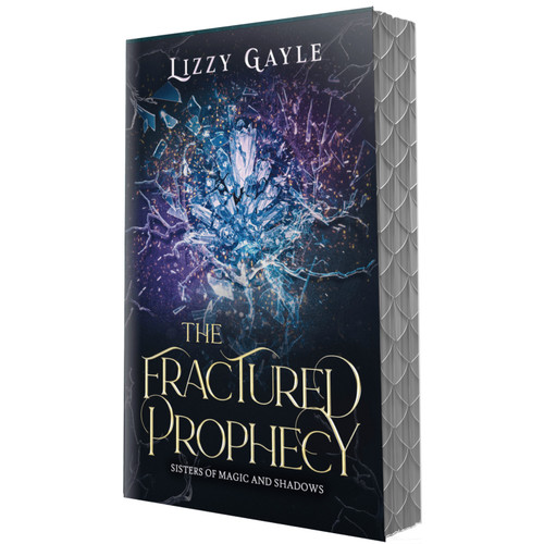 The Fractured Prophecy by Lizzy Gayle, 9781648985973