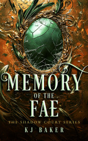 Memory of the Fae by K.J. Baker, 9781036708443