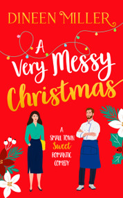 A Very Messy Christmas by Dineen Miller, 9781036710354