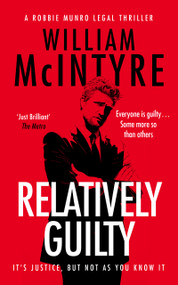 Relatively Guilty by William McIntyre, 9781036712365