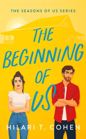 The Beginning of Us (A Heartfelt Small-Town Summer Romance) - 9781036712648 by Hilari T. Cohen, 9781036712648