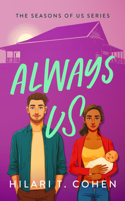 Always Us (A Heartfelt Story of Love, Family and the Fight for a Future) - 9781036712679 by Hilari T. Cohen, 9781036712679