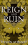 Reign and Ruin by Devon Atwood, 9781036713225