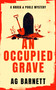 An Occupied Grave: A completely addictive cozy murder mystery by A.G. Barnett, 9781036713324