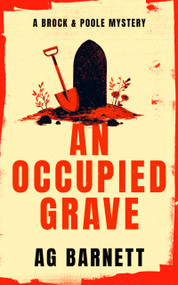 An Occupied Grave: A completely addictive cozy murder mystery by A.G. Barnett, 9781036713324