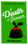 A Death at Dinner: A female private detective cozy murder mystery by A.G. Barnett, 9781036713386