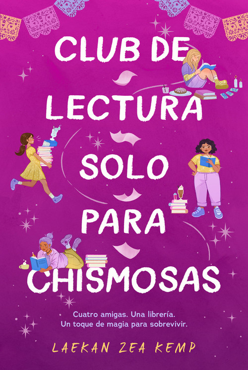 Club de lectura solo para chismosas / The Chismosas Only Book Club (Spanish Edition) by Laekan Zea Kemp, 9798890980816