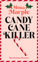 Candy Cane Killer by Mona Marple, 9781036714208
