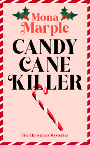 Candy Cane Killer by Mona Marple, 9781036714208