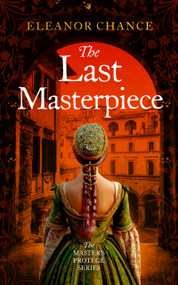 The Last Masterpiece by Eleanor Chance, 9781036713485