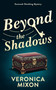 Beyond the Shadows (A Savannah Sleuthing Mystery) - 9781036712730 by Veronica Mixon, 9781036712730