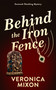 Behind the Iron Fence (A Savannah Sleuthing Mystery) by Veronica Mixon, 9781036712754