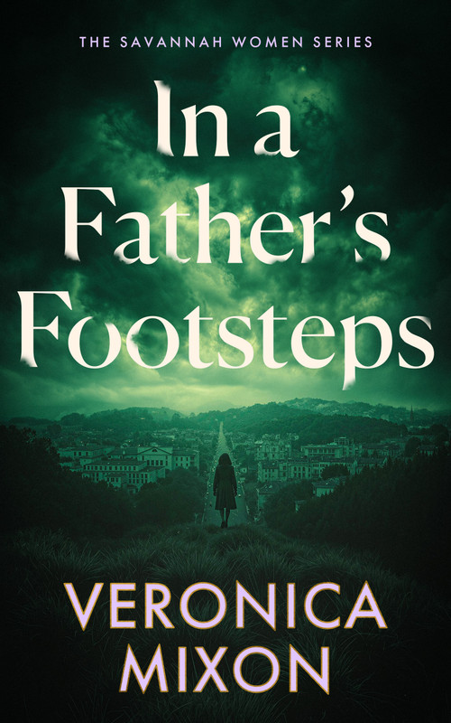 In a Father's Footsteps by Veronica Mixon, 9781036712709
